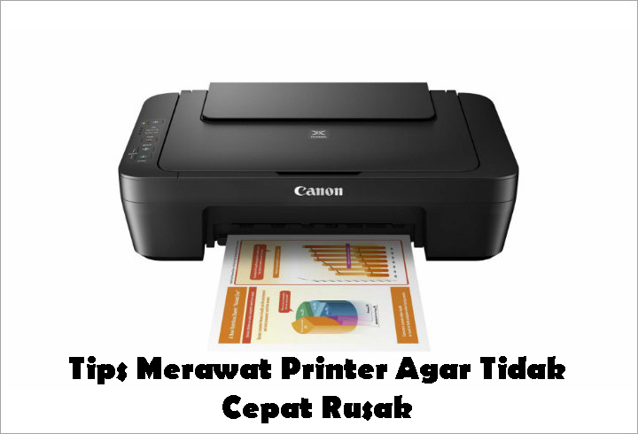 Tips Merawat Printer Agar Tidak Cepat Rusak