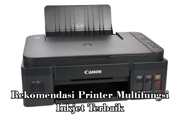 Rekomendasi Printer Multifungsi Inkjet Terbaik