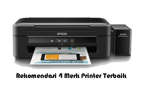 Rekomendasi 4 Merk Printer Terbaik