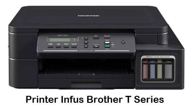 Printer Infus Brother T Series