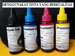 Menggunakan Tinta yang Berkualitas