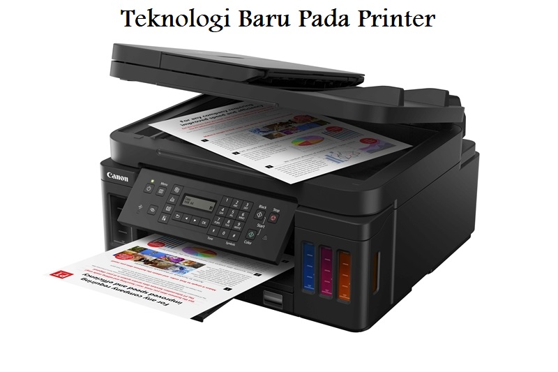 Teknologi Baru Pada Printer